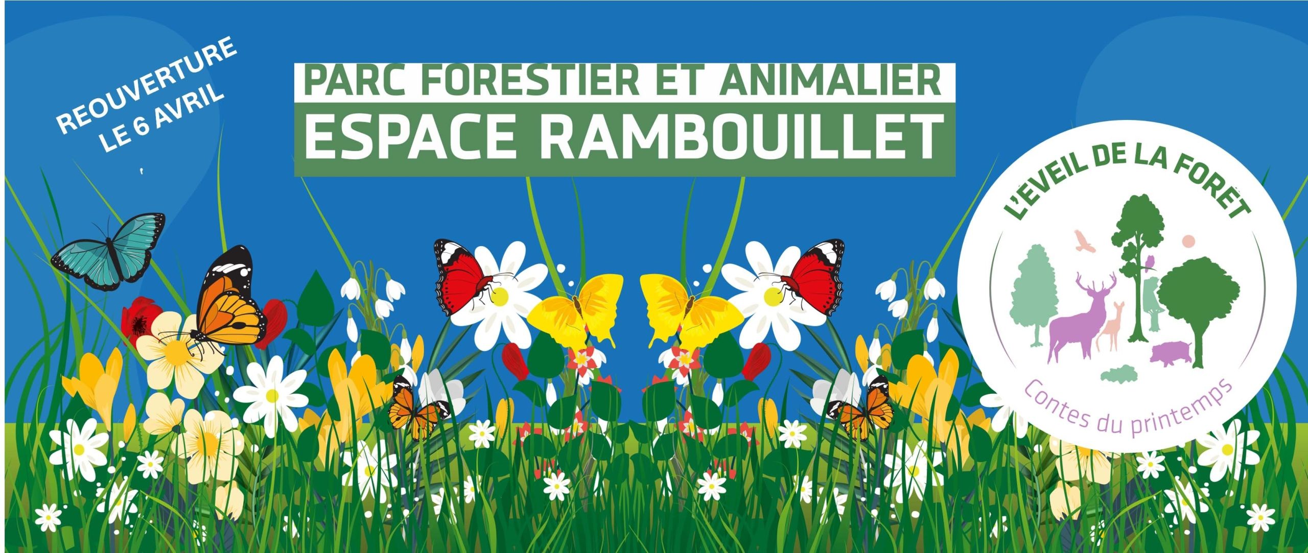 ESPACE RAMBOUILLET -L’Eveil de la Forêt    Contes du Printemps   du 6 avril 2024 à fin mai 2024
